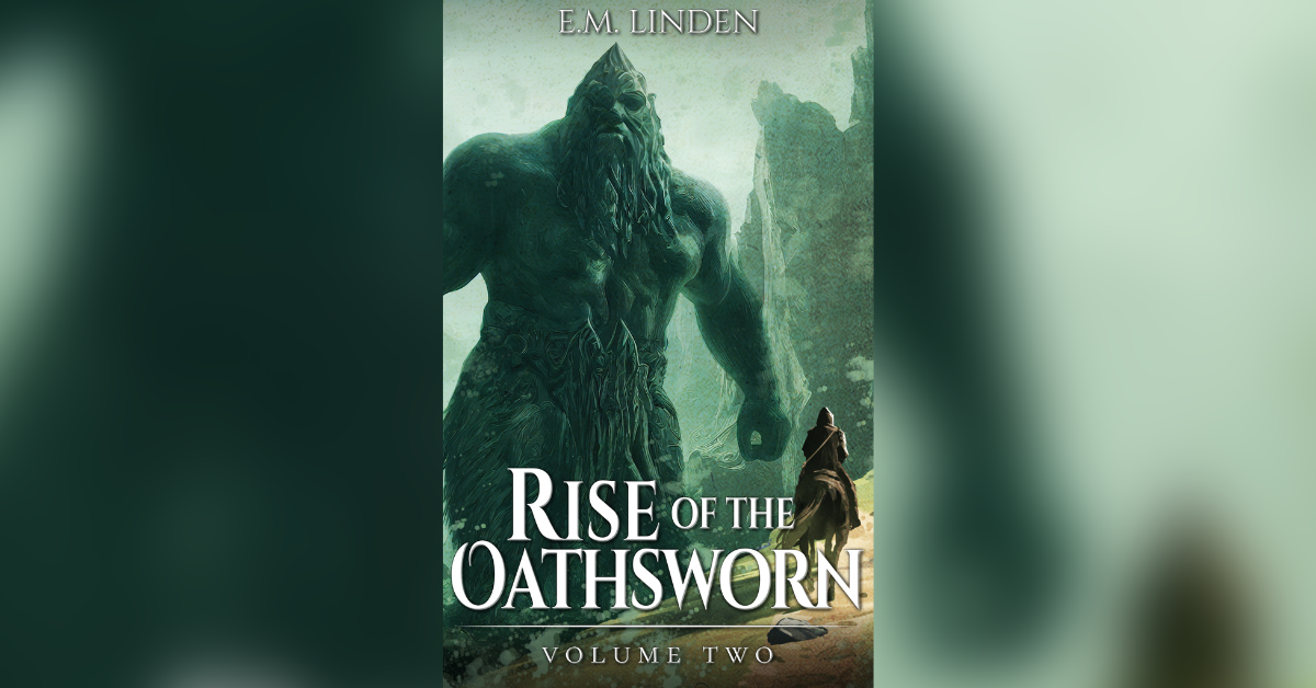 Rise of the Oathsworn: Volume Two: Out Now!